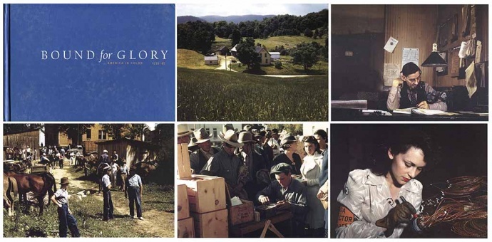 Bound for Glory – America in Color 1939-1943